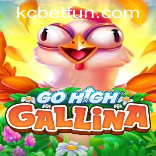 Explorando o Mundo de GoHighGallina: Um Jogo Inovador na Plataforma KCBET.COM