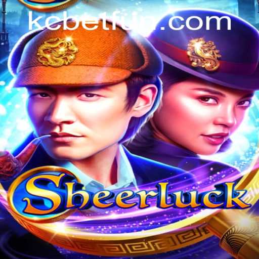 Descobrindo o Mundo de Sheerluck e sua Conexão com KCBET.COM
